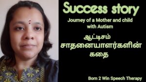 Journey of a Mother and child with Autism |A real success story| |Life with Autism| |Tamil| Eng sub|