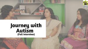 Ep 89 | Journey with Autism | Darshana Sawant |Komal Gwalani |  Reena Singh