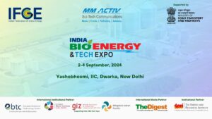IFGE and MM ACTIV jointly Organising India Bio Energy Tech Expo | 2-4 Sep, 2024| New Delhi