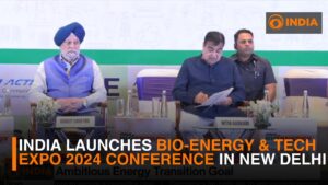India launches Bio-Energy & Tech Expo 2024 conference in New Delhi