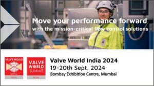 Discover Valve World India 2024: Trends, Technology, and Networking || Exhibition Showcase