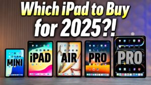 Which iPad to Buy for 2025? – Don't Waste Your CASH!